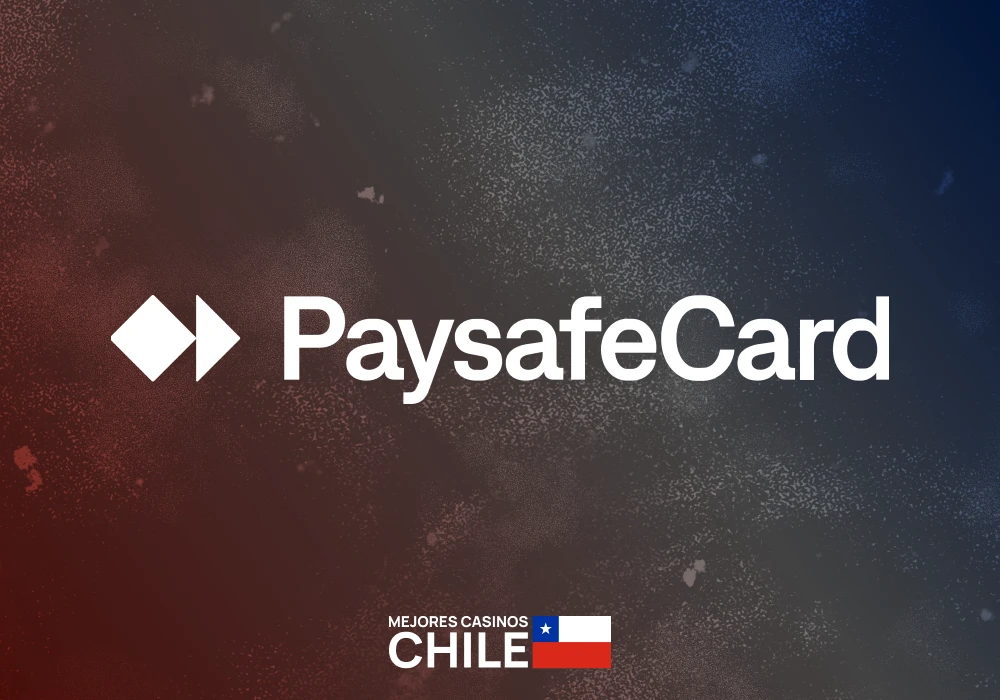 Casinos Online en Chile que Aceptan Paysafecard para Depositar